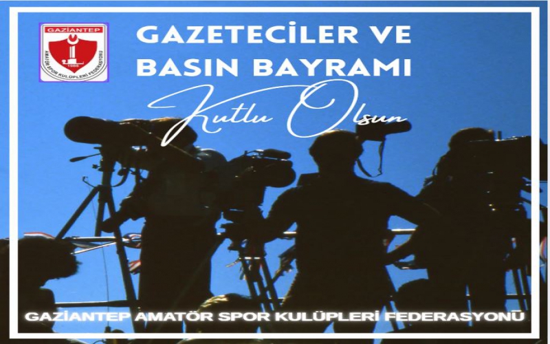 Gazateciler ve Basın Bayramı Kutlu Olsun